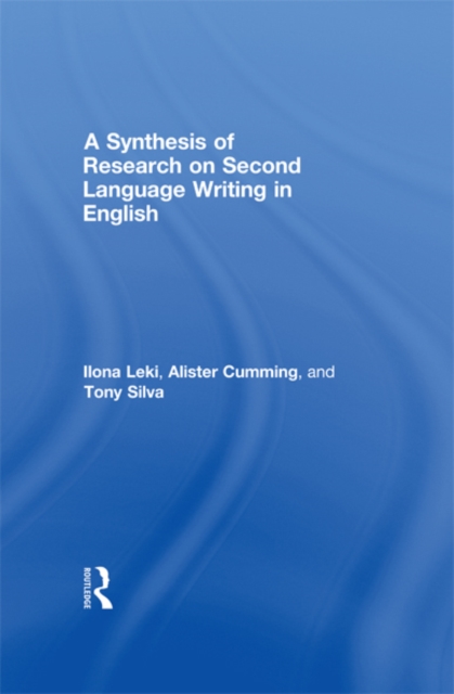 A Synthesis of Research on Second Language Writing in English, EPUB eBook