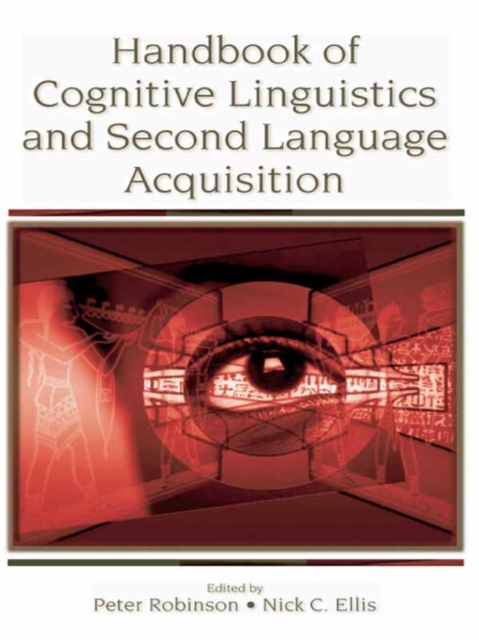 Handbook of Cognitive Linguistics and Second Language Acquisition, EPUB eBook