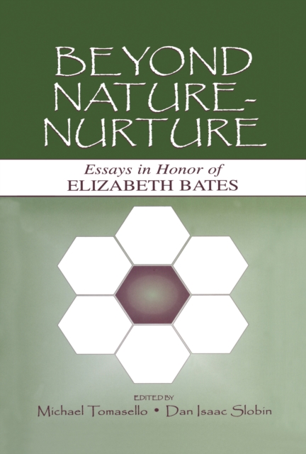 Beyond Nature-Nurture : Essays in Honor of Elizabeth Bates, EPUB eBook