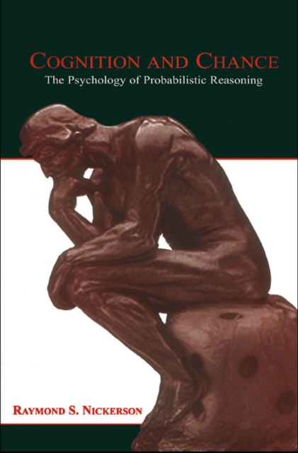 Cognition and Chance : The Psychology of Probabilistic Reasoning, EPUB eBook