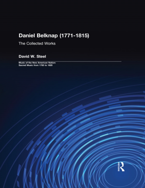 Daniel Belknap (1771-1815) : The Collected Works, PDF eBook