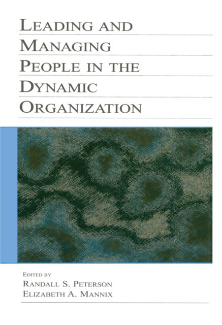 Leading and Managing People in the Dynamic Organization, EPUB eBook