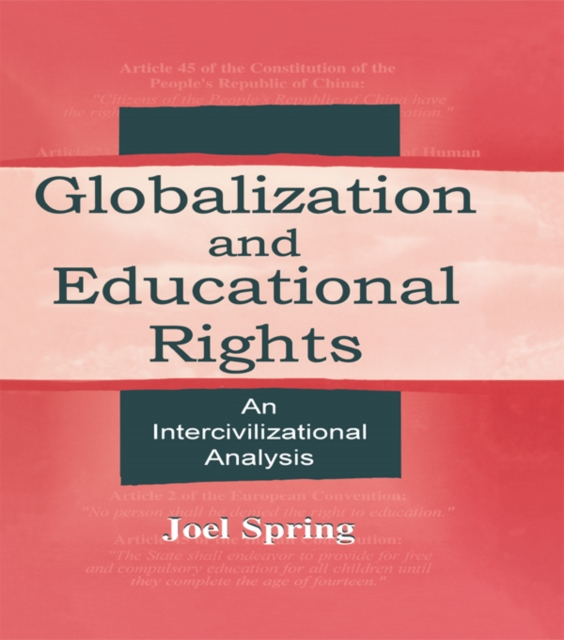 Globalization and Educational Rights : An Intercivilizational Analysis, PDF eBook