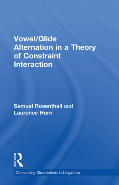 Vowel/Glide Alternation in a Theory of Constraint Interaction, EPUB eBook