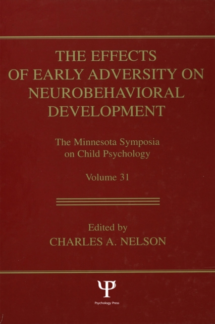 The Effects of Early Adversity on Neurobehavioral Development, PDF eBook