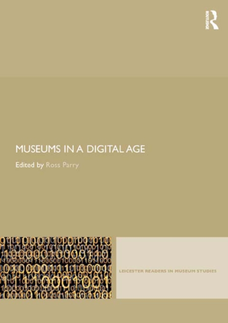 Museums in a Digital Age, PDF eBook