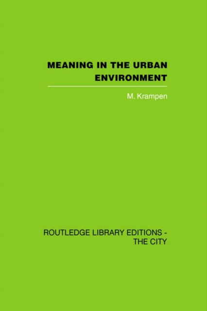 Meaning in the Urban Environment, PDF eBook