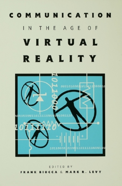 Communication in the Age of Virtual Reality, PDF eBook