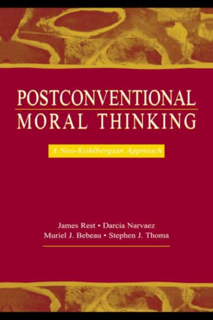 Postconventional Moral Thinking : A Neo-kohlbergian Approach, PDF eBook