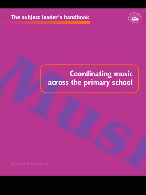 Coordinating Music Across The Primary School, EPUB eBook
