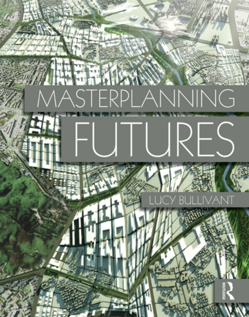Masterplanning Futures, EPUB eBook
