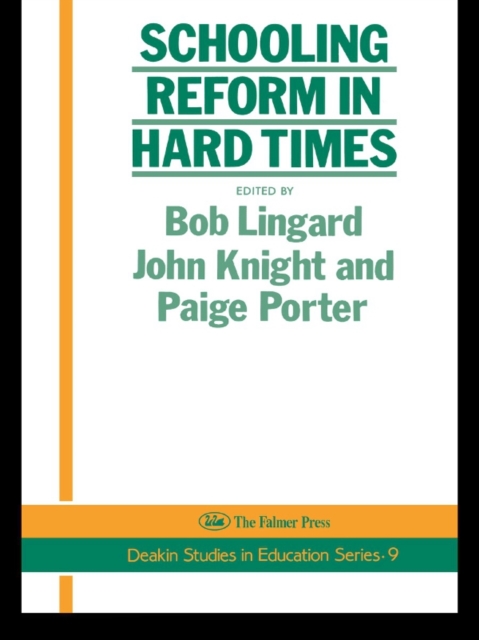 Schooling Reform In Hard Times, EPUB eBook