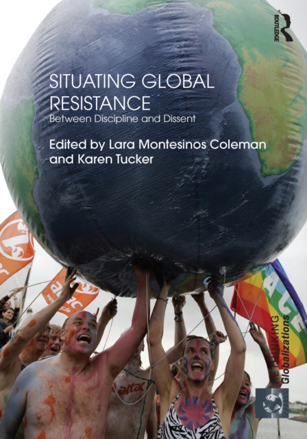 Situating Global Resistance : Between Discipline and Dissent, EPUB eBook