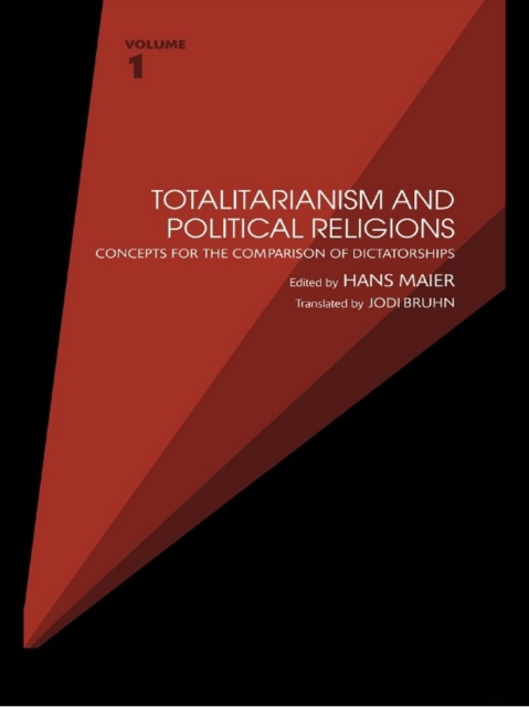 Totalitarianism and Political Religions, Volume 1 : Concepts for the Comparison of Dictatorships, EPUB eBook