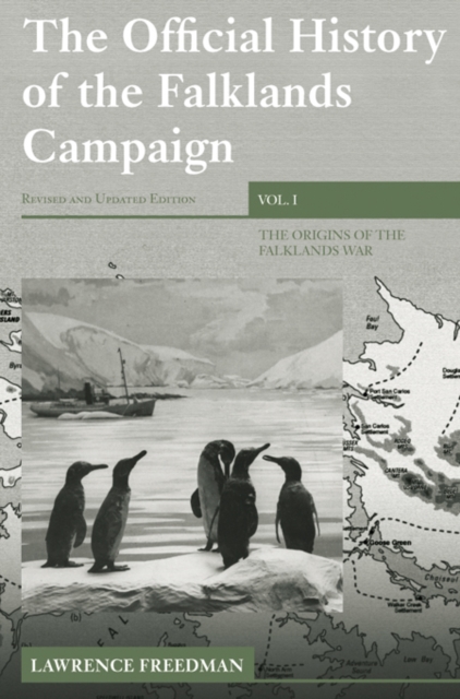 The Official History of the Falklands Campaign, Volume 1 : The Origins of the Falklands War, EPUB eBook