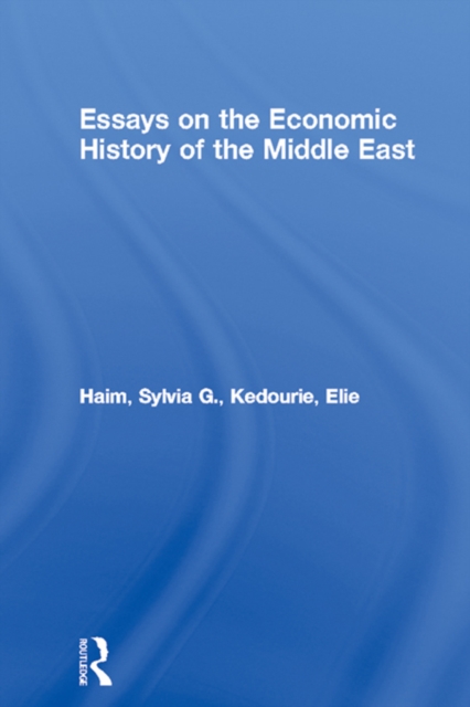 Essays on the Economic History of the Middle East, EPUB eBook