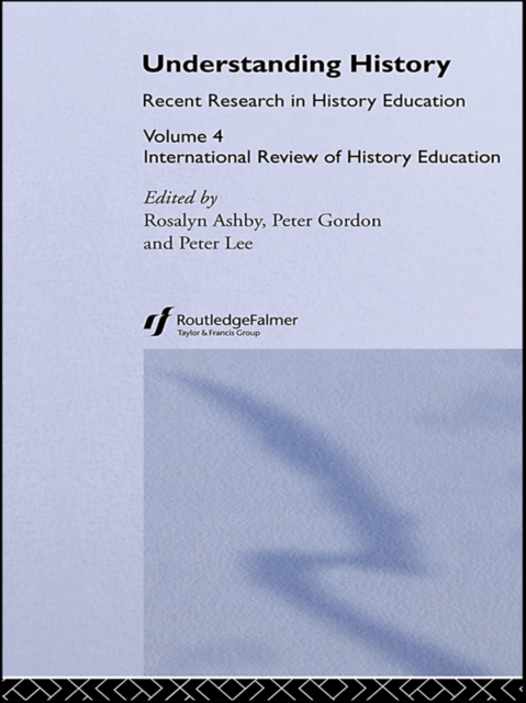 Understanding History : International Review of History Education 4, EPUB eBook
