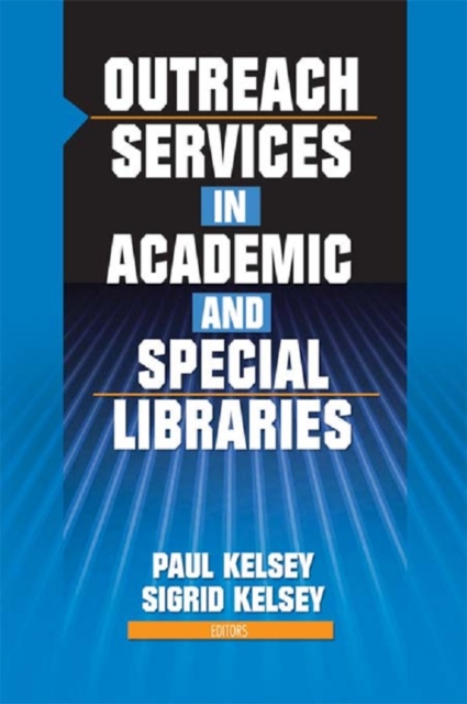 Outreach Services in Academic and Special Libraries, EPUB eBook