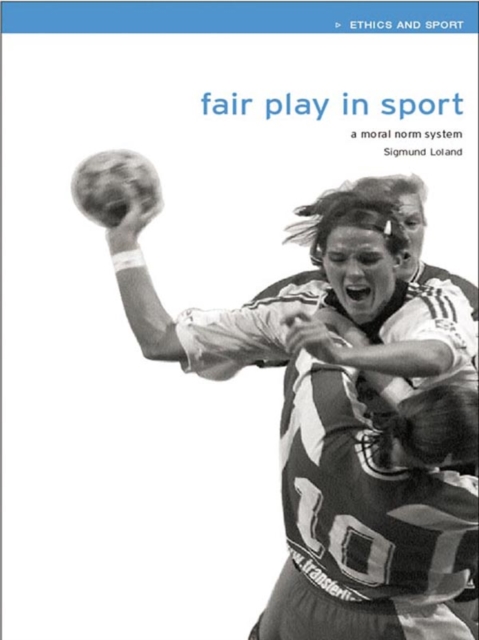 Fair Play in Sport : A Moral Norm System, EPUB eBook