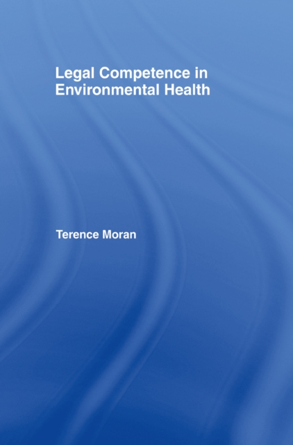 Legal Competence in Environmental Health, EPUB eBook
