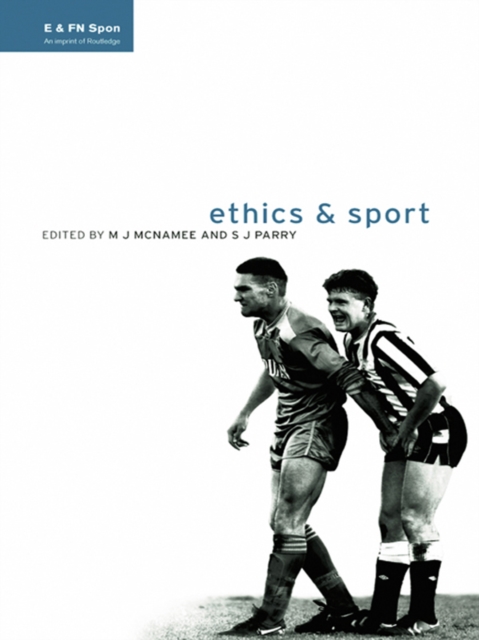 Ethics and Sport, EPUB eBook