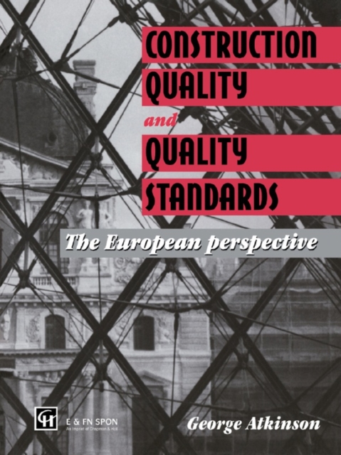 Construction Quality and Quality Standards : The European perspective, EPUB eBook