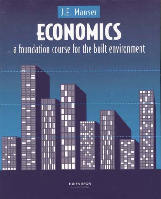 Economics : A Foundation Course for the Built Environment, EPUB eBook