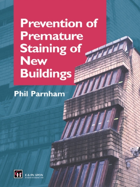 Prevention of Premature Staining in New Buildings, EPUB eBook