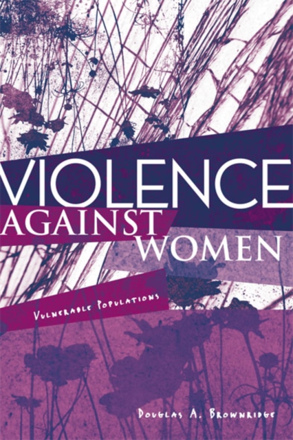Violence Against Women : Vulnerable Populations, EPUB eBook