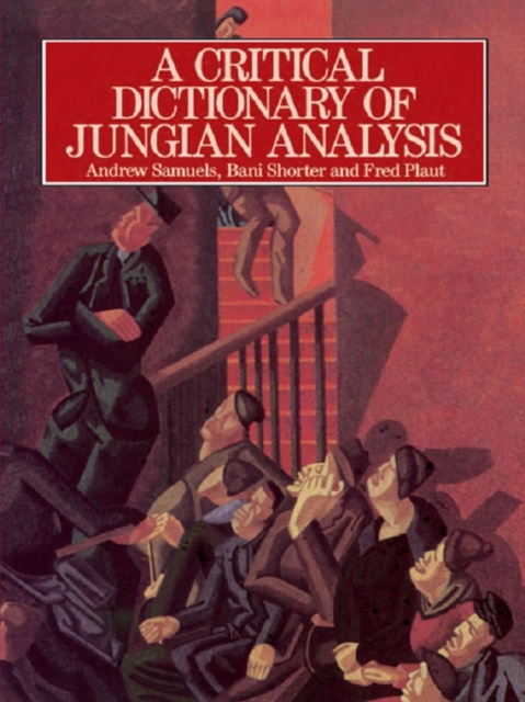 A Critical Dictionary of Jungian Analysis, PDF eBook