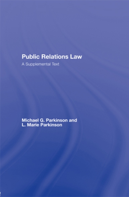 Public Relations Law : A Supplemental Text, EPUB eBook