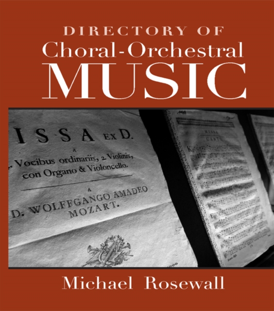 Directory of Choral-Orchestral Music, PDF eBook