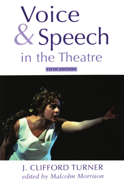 Voice and Speech in the Theatre, PDF eBook