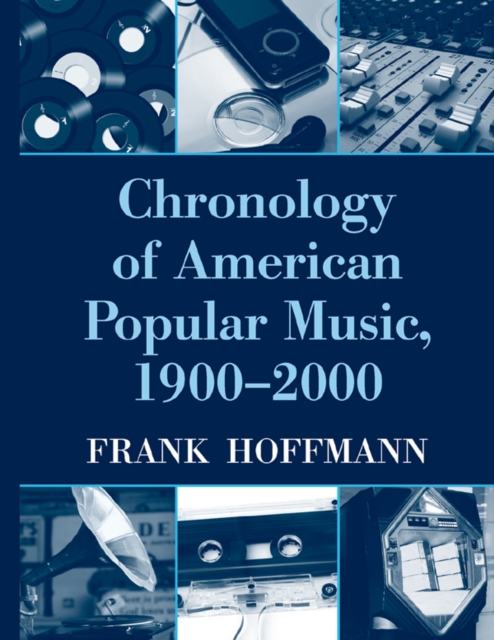 Chronology of American Popular Music, 1900-2000, PDF eBook