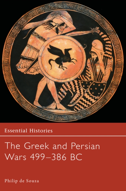 The Greek and Persian Wars 499-386 BC, EPUB eBook