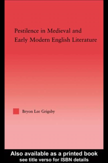 Pestilence in Medieval and Early Modern English Literature, PDF eBook