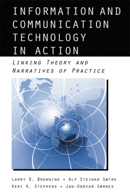 Information and Communication Technologies in Action : Linking Theories and Narratives of Practice, EPUB eBook