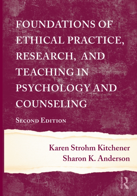 Foundations of Ethical Practice, Research, and Teaching in Psychology and Counseling, EPUB eBook