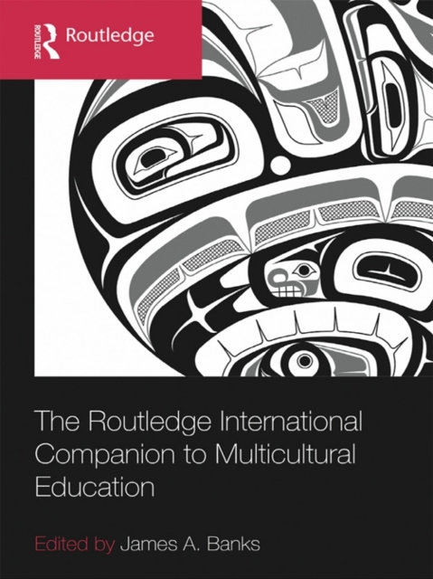 The Routledge International Companion to Multicultural Education, EPUB eBook