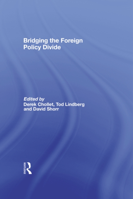 Bridging the Foreign Policy Divide, EPUB eBook