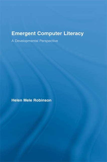 Emergent Computer Literacy : A Developmental Perspective, EPUB eBook