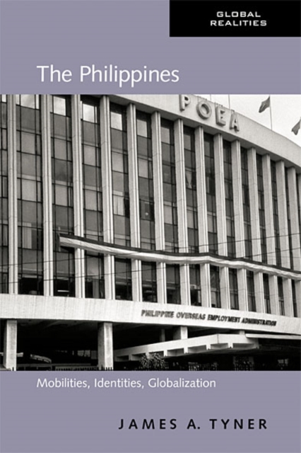 The Philippines : Mobilities, Identities, Globalization, EPUB eBook
