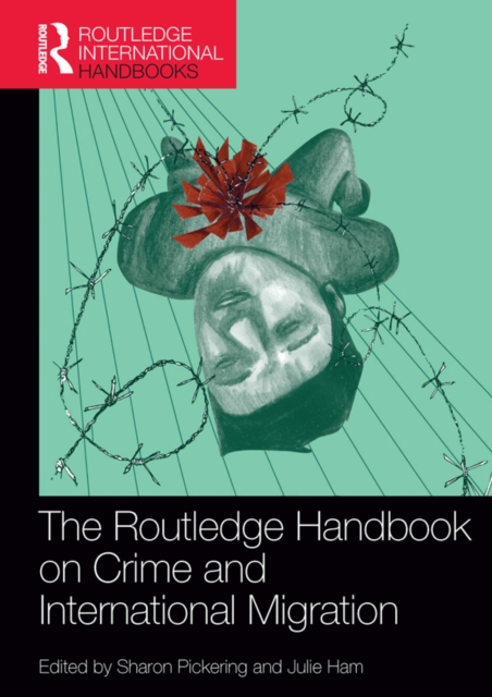The Routledge Handbook on Crime and International Migration, EPUB eBook