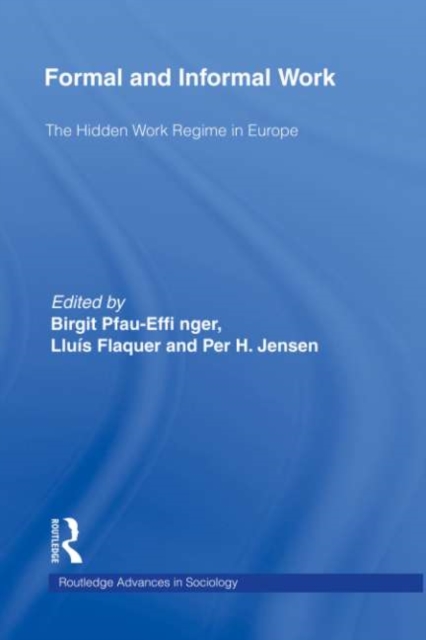 Formal and Informal Work : The Hidden Work Regime in Europe, EPUB eBook