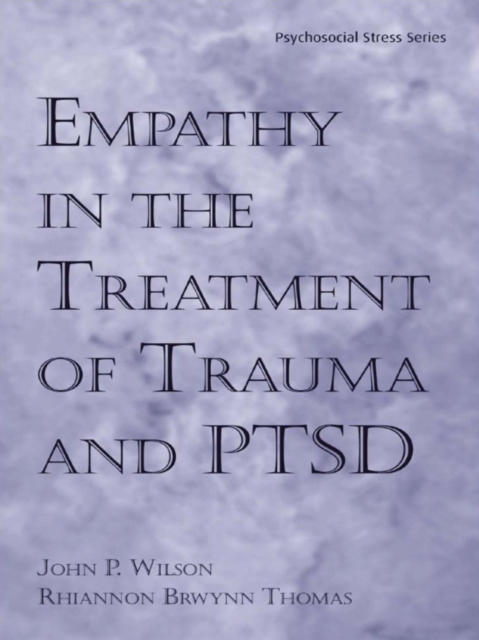 Empathy in the Treatment of Trauma and PTSD, PDF eBook