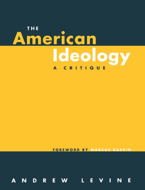 The American Ideology : A Critique, PDF eBook