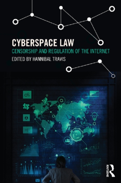 Cyberspace Law : Censorship and Regulation of the Internet, PDF eBook