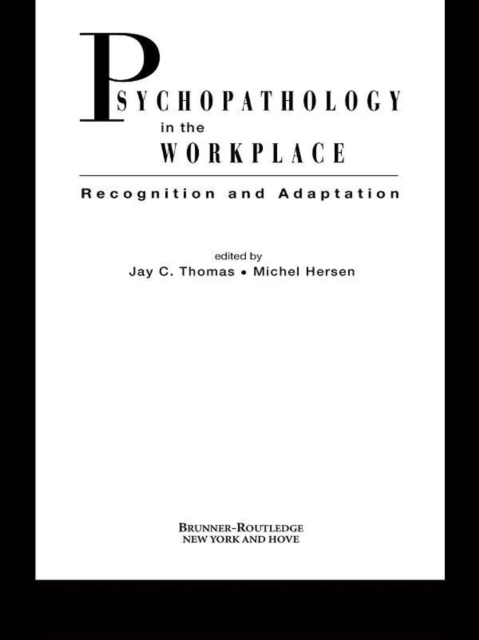 Psychopathology in the Workplace : Recognition and Adaptation, EPUB eBook