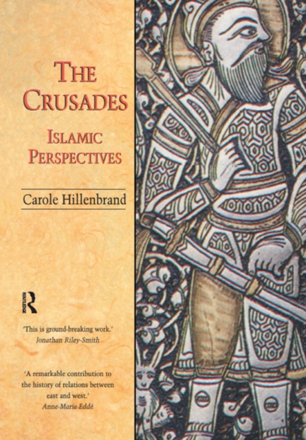 The Crusades: Islamic Perspectives, PDF eBook