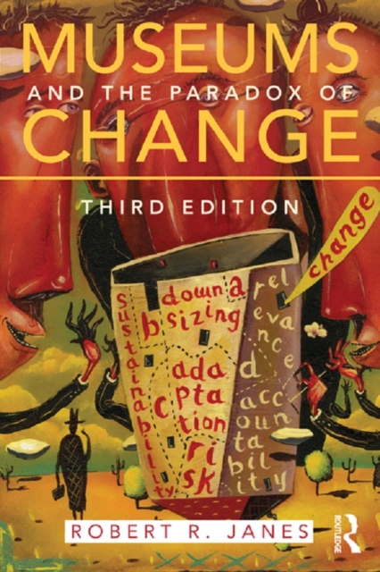Museums and the Paradox of Change, PDF eBook
